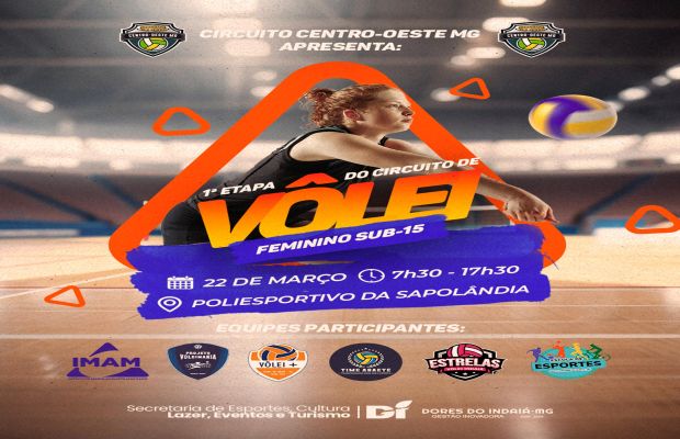 Circuito de Vôlei Feminino Sub15 Etapa Dores do Indaiá.