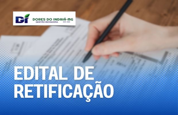 EDITAL DE RETIFICAÇÃO 001 DO PROCESSO SELETIVO PARA CONTRATAÇÃO DE ESTAGIÁRIOS