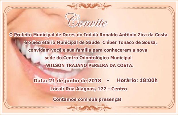 Inauguração da nova sede do Centro Odontológico Municipal  WILSON TRAJANO PEREIRA DA COSTA