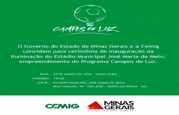 Cerimônia de Inauguração da Iluminação do Estádio Municipal José Maria de Melo 