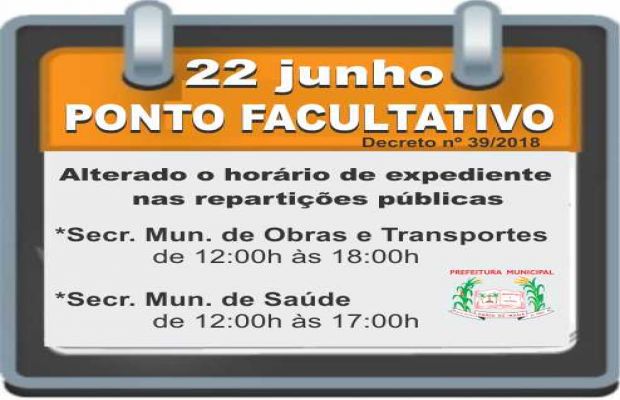 Ponto Facultativo dia 22 de junho de 2018