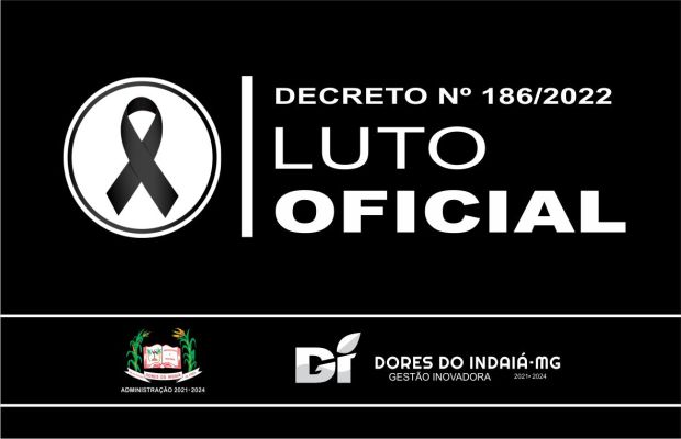 DECRETO Nº 186/2022, DE 22 DE JULHO DE 2022