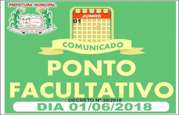 DECRETO Nº 30/2018- PONTO FACULTATIVO DIA 01-06-2018