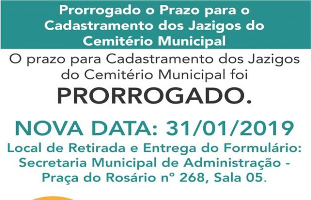 Prorrogado o Prazo para o Cadastramento dos Jazigos do Cemitério Municipal